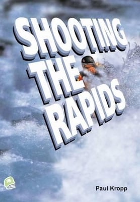 Shooting the Rapids