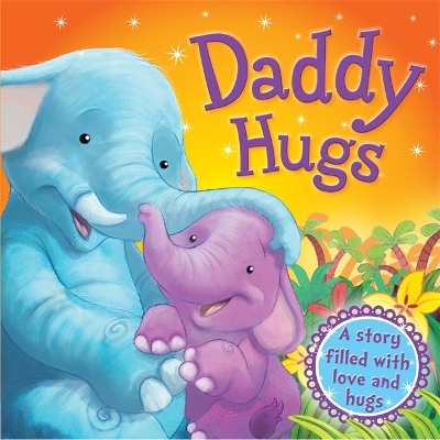 Daddy Hugs