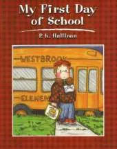 My First Day of School