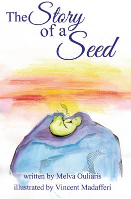 The Story of a Seed
