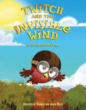 Twitch and the Invisible Wind: An Owlegories Tale