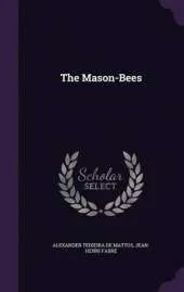 The Mason-Bees