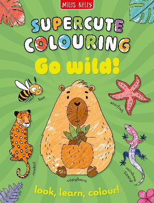 Go Wild!: Colour and Learn