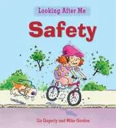 Looking After Me: Staying Safe Outdoors
