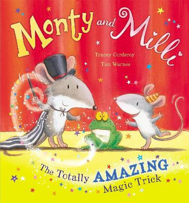 Monty and Milli: The Totally Amazing Magic Trick: The Totally Amazing Magic Trick