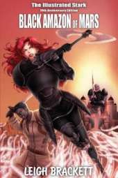 Black Amazon of Mars: (Illustrated Stark: Vol. 3)