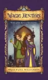 Magic Hunters: The Journey Begins