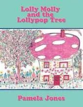 Lolly Molly and the Lollypop Tree
