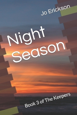 Night Season: Book 3 of The Keepers