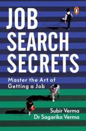 Job Search Secrets: Master the Art of Getting a Job | Explore the hidden job market & find your dream job | Non-fiction, Penguin Books | Self-Help, Career Guide