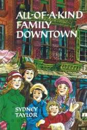 All-of-a-Kind Family Downtown