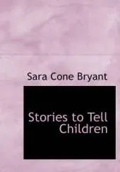 Stories to Tell Children