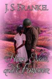 Here, Now, and Forever
