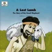 A Lost Lamb: God Loves Me Storybooks #39
