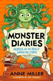 Monster Diaries: Medusa and the Really Annoying Curse