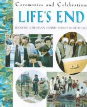 Ceremonies and Celebrations: Life's End