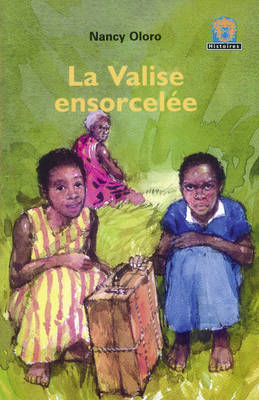 La Valise Ensorcelee