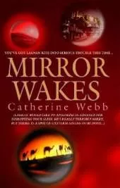 Mirror Wakes: Number 2 in series