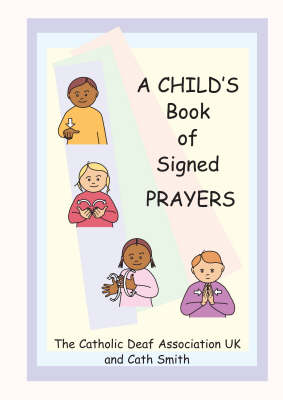 A Child's Book of Signed Prayers