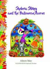 Sheloria Stokey and the Halloween Acorns