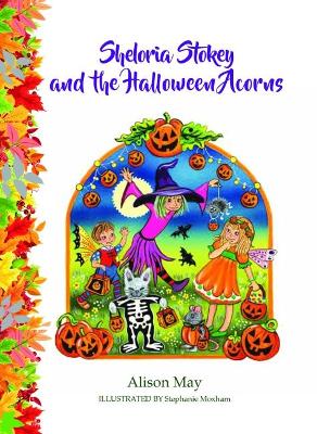 Sheloria Stokey and the Halloween Acorns