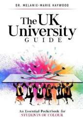 The UK University Guide: An essential pocketbook for students of colour