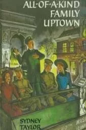 All-of-a-Kind Family Uptown