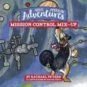 Abbi's American Adventures: Mission Control Mix-up