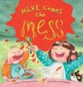 Here Comes the Mess