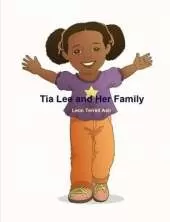 Tia Lee and Her Family