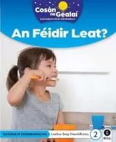 COSAN NA GEALAI An Feidir Leat?: Senior Infants Non-Fiction Reader 2