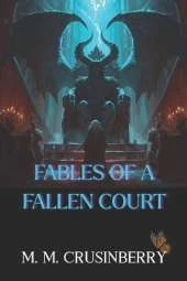 Fables of a Fallen Court