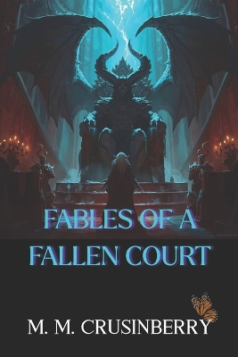 Fables of a Fallen Court