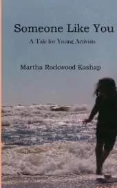 Someone Like You: A Tale for Young Activists