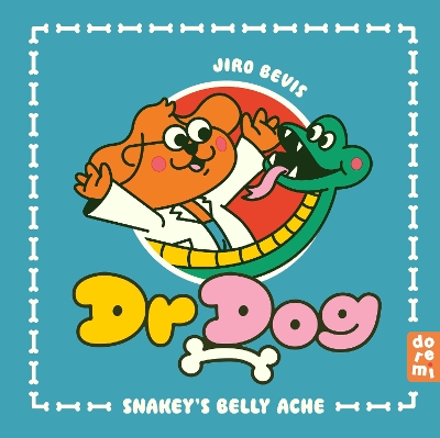 Dr Dog: Snakey's Belly Ache