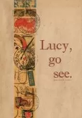 Lucy, go see.