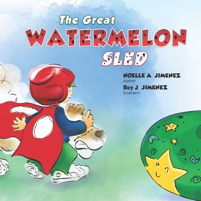 The Great Watermelon Sled