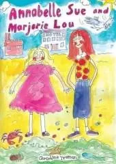 Annabelle Sue and Marjorie Lou
