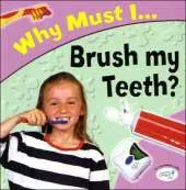 Brush My Teeth?