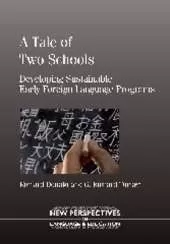 A Tale of Two Schools: Developing Sustainable Early Foreign Language Programs