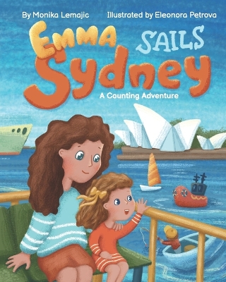 Emma Sails Sydney: A Counting Adventure