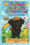 Findley's Fantastic Adventures: Book Two