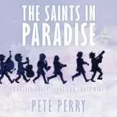 The Saints in Paradise: Another Crazy Story for Crazy Kids