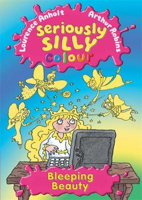 Seriously Silly Colour: Bleeping Beauty
