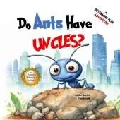 Do Ants Have Uncles?