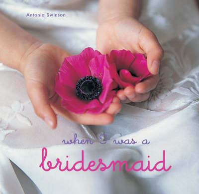 When I Was a Bridesmaid