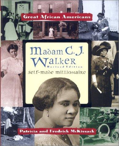 Madam C.J.Walker: Self-Made Millionaire