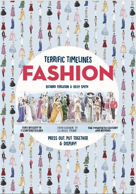 Terrific Timelines: Fashion: Press out, put together and display!
