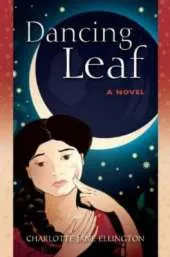 Dancing Leaf: A Novel