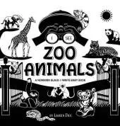 I See Zoo Animals: A Newborn Black & White Baby Book (High-Contrast Design & Patterns) (Panda, Koala, Sloth, Monkey, Kangaroo, Giraffe, Elephant, Lion, Tiger, Chameleon, Shark, Dolphin, Turtle, Penguin, Polar Bear, and More!) (Engage Early Readers: Childr